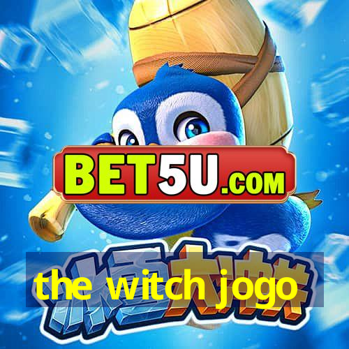 the witch jogo